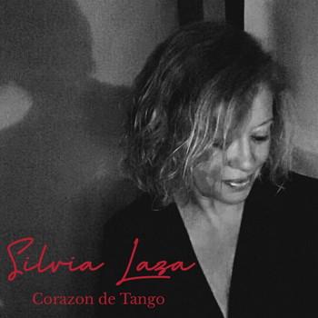 Silvia Laza - Corazon de Tango