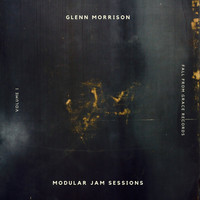 Glenn Morrison - Modular Jam Sessions