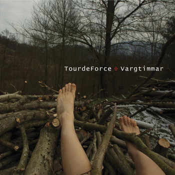 TourdeForce - Vargtimmar (Explicit)