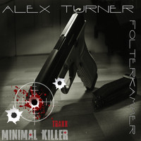 Alex Turner - Folterkammer