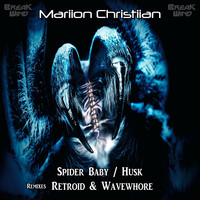 Mariion Christiian - Spider Baby / Husk
