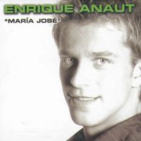 Enrique Anaut - María José