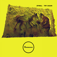 Zpiral - Try Again