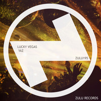 Lucky Vegas - Yaz (Extended Mix)