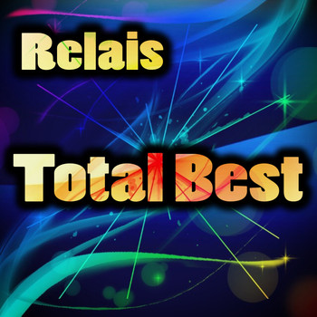 Relais - Total Best (Explicit)