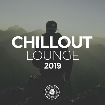 Various Artists - Chillout Lounge 2019
