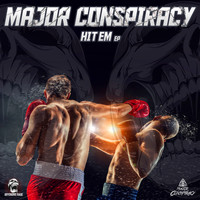 Major Conspiracy - Hit Em EP (Explicit)