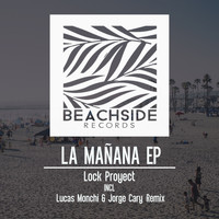 Lock Proyect - La Mañana EP