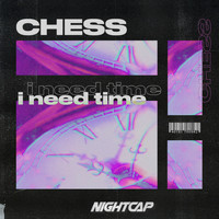 Chess - I Need Time