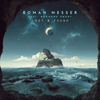 Roman Messer feat. Roxanne Emery - Lost & Found