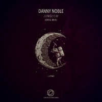 Danny Noble - Junglism