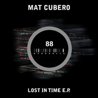 Matt Cubero - Lost In Time E.P.