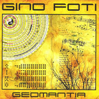 Gino Foti - Geomantia