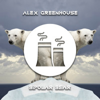 Alex Greenhouse - Bipolar Bear