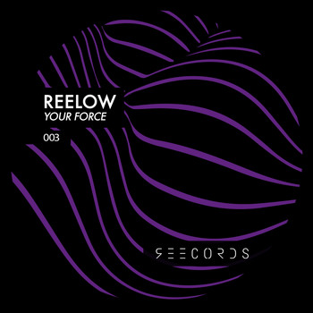 Reelow - Your Force