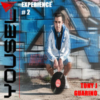 Tony J Guarino - Yousel Experience # 2