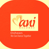 Osheen - We Can Dance Together