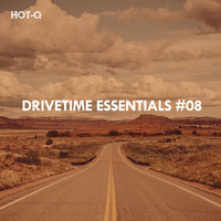 HOTQ - Drivetime Essentials, Vol. 08 (Explicit)