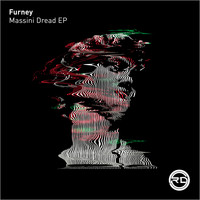 Furney - Massini Dread EP