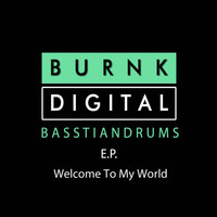 Basstian Drums - Welcome To My World