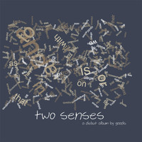 Goods - Two Senses (Explicit)