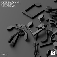 Dave Blackman - Our Music