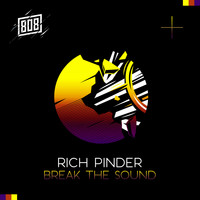 Rich Pinder - Break The Sound