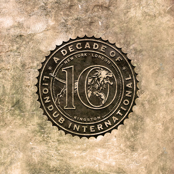 Various Artists - A Decade of Liondub Vol. 1: Past