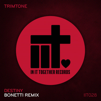 Trimtone - Destiny (Bonetti Remix)