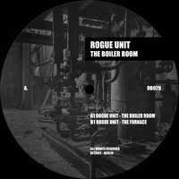 Rogue Unit - The Boiler Room