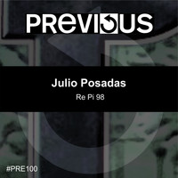 Julio Posadas - Re Pi '98