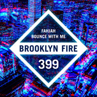 Fahjah - Bounce With Me (Extended Mixes) (Explicit)