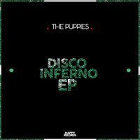 The Puppies - Disco Inferno EP
