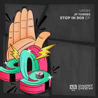 JP Torres - Stop In 909