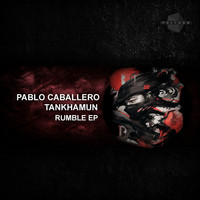 Pablo Caballero, TANKHAMUN - Rumble