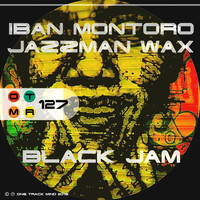 Iban Montoro & Jazzman Wax - Black Jam