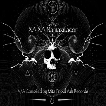 Various Artists - 'Xa Xa Namaxitacore' (Compiled by Mita)