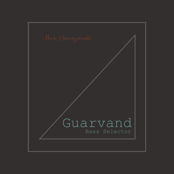 Guarvand - Bass Selector