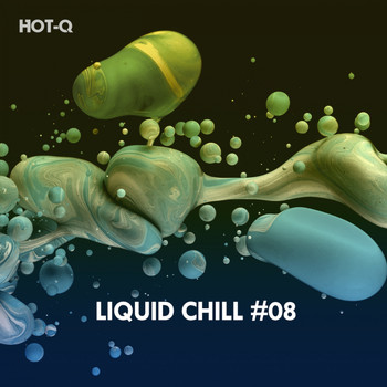 HOTQ - Liquid Chill, Vol. 08
