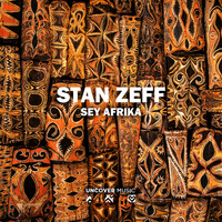 Stan Zeff - Sey Afrika