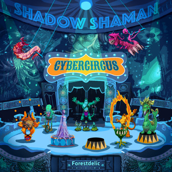Shadow Shaman - Cybercircus
