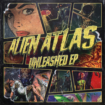 ALIEN ATLAS - Unleashed EP