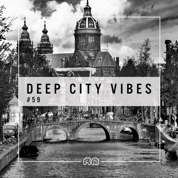 Various Artists - Deep City Vibes, Vol. 59