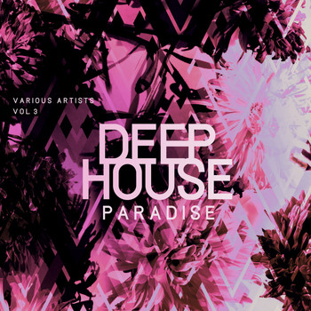 Various Artists - Deep-House Paradise, Vol. 3