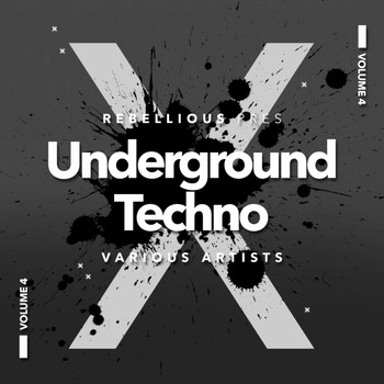 Various Artists - Underground Techno, Vol. 4