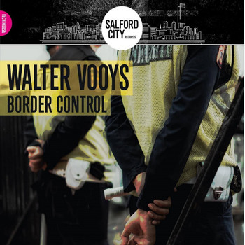 Walter Vooys - Border Control