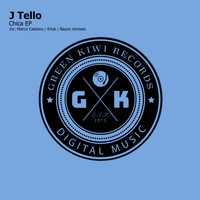 J Tello - Chica EP