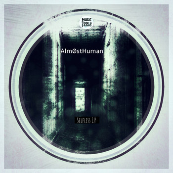 AlmostHuman - Selfless EP