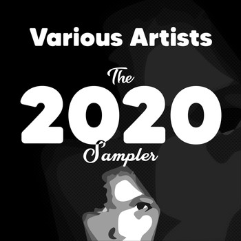 Various Artists - The 2020 Sampler (Explicit)