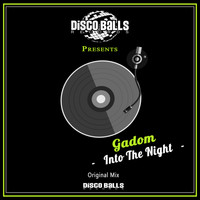 Gadom - Into The Night